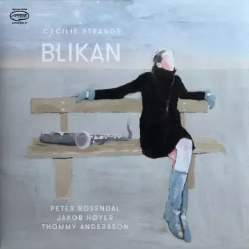 Cecilie Strange: Blikan