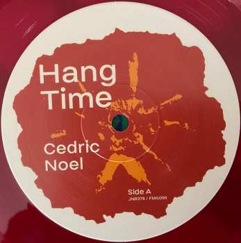 LP Cedric Noel: Hang Time LTD | CLR