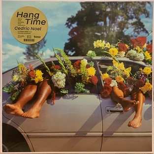 LP Cedric Noel: Hang Time LTD | CLR