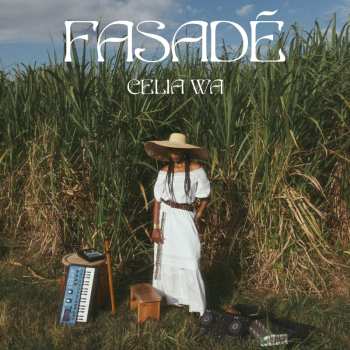 Album Celia Wa: Fasade