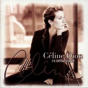 2LP Céline Dion: S'Il Suffisait D'Aimer