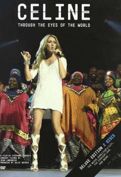 Album Céline Dion: Through The Eyes Of The World