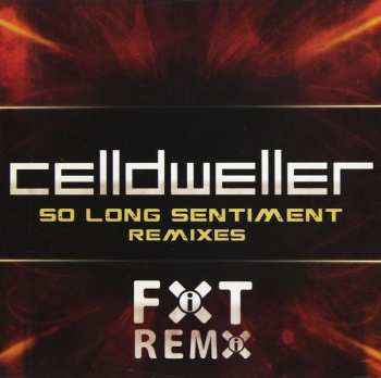 CD Celldweller: So Long Sentiment Remixes