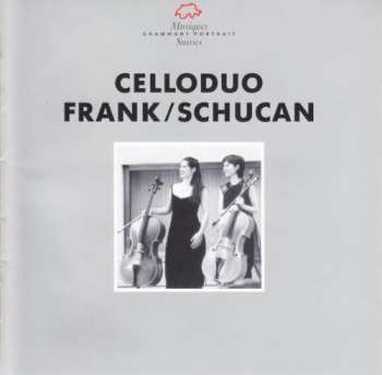 Album Imke Frank: Celloduo Frank / Schucan