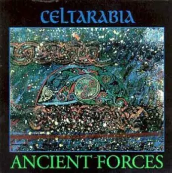 Celtarabia: Ancient Forces