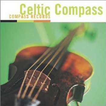 Album Celtic Compass / Various: Celtic Compass