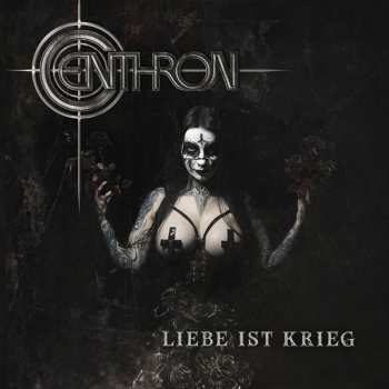 Album Centhron: Liebe Ist Krieg