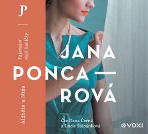 Album Černá Dana / Poncarová Jana: Alžběta A Nina