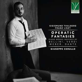 CD Cerullo,giuseppe: Operatic Fantasies: Piano Works Inspired