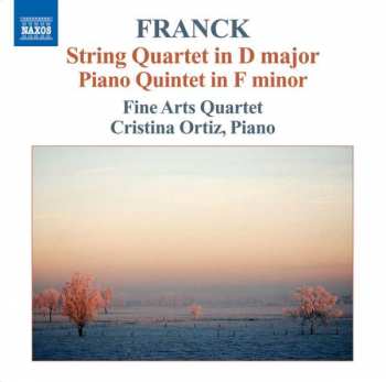 CD César Franck: String Quartet • Piano Quintet