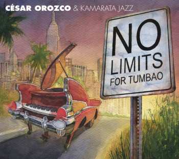Album César Orozco: No Limits For Tumbao
