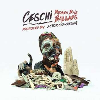 CD Ceschi: Broken Bone Ballads