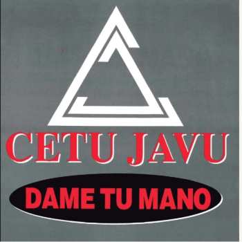 Album Cetu Javu: Dame Tu Monde