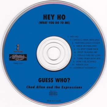 CD The Guess Who: Hey Ho (What You Do To Me)