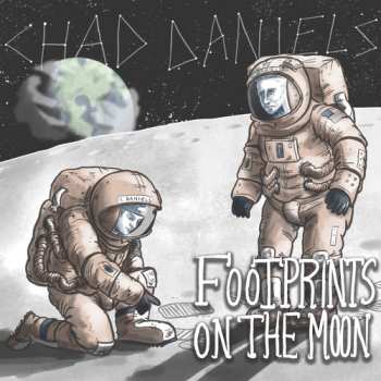 Album Chad Daniels: Footprints On The Moon