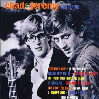 CD Chad & Jeremy: Sing For You