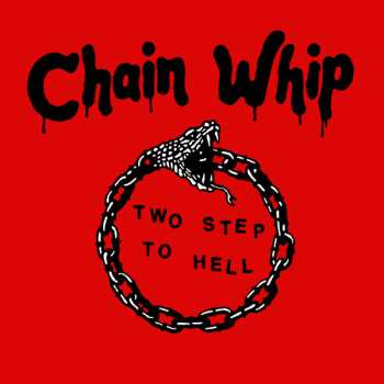 LP Chain Whip: Two Step To Hell