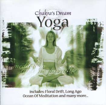 Album Chakra's Dream: Yoga
