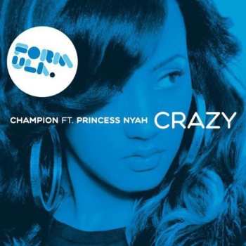 Album DJ Champion: Crazy