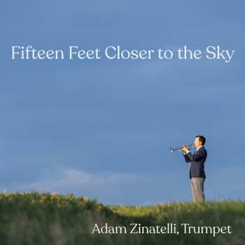 Album Chang / Dharmoo / Zinatelli: Fifteen Feet Closer To The Sky