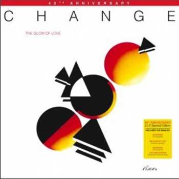 2LP Change: The Glow Of Love 40th Anniversary