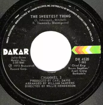 Channel 3: The Sweetest Thing / Someone Else's Arms