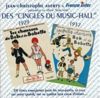 Album Chansons De Bob Et Bobette 1929-1937 / Var: Chansons De Bob Et Bobette 1929