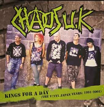 LP Chaos UK: Kings For A Day (The Vinyl Japan Years: 1991 - 2001) CLR | LTD
