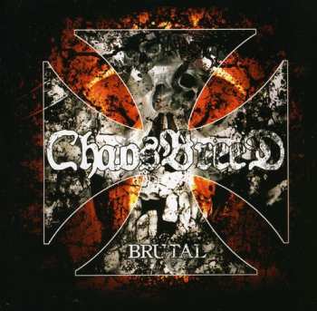 CD Chaosbreed: Brutal