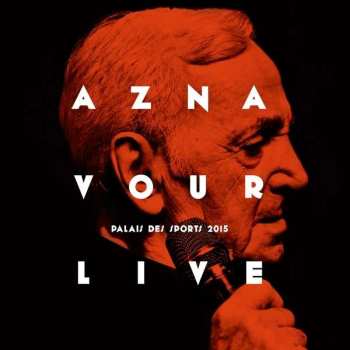 CD Charles Aznavour: Live Palais Des Sports 2015