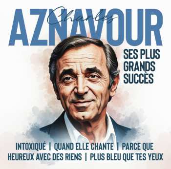 Album Charles Aznavour: Ses Plus Grands Succès
