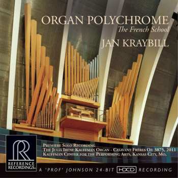 CD Jan Kraybill: Organ Polychrome - The French School