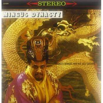 Album Charles Mingus And His Jazz Group: Mingus Dynasty