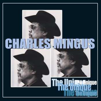 CD Charles Mingus: The Unique