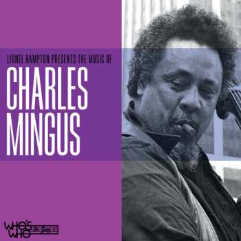 CD Charles Mingus: Lionel Hampton Presents The Music Of Charles Mingus