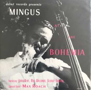 LP Charles Mingus: Mingus At The Bohemia