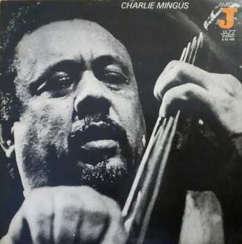 LP Charles Mingus: Charlie Mingus