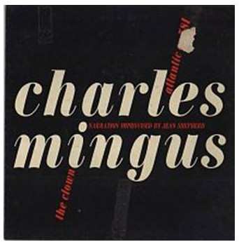 2LP Charles Mingus: Clown