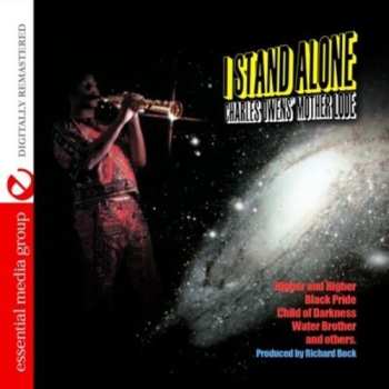 CD Charles Owens' Mother Lode: I Stand Alone