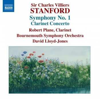 Album Bournemouth Symphony Orchestra: Stanford - Symphony No.1 - Clarinet Concerto