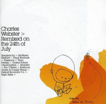 CD Charles Webster: Remixed On The 24th Of July