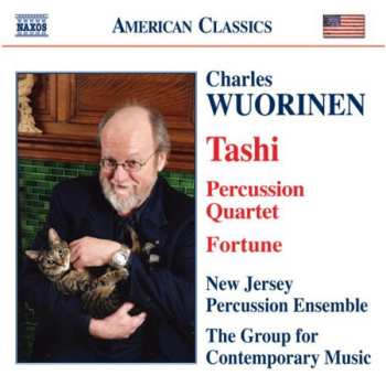 Album Charles Wuorinen: Tashi • Percussion Quartet • Fortune