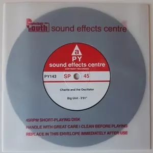 Charlie And The Oscillato: 7-big Unit