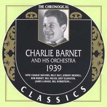 Album Charlie Barnet And His Orchestra: 1939