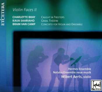 CD Charlotte Bray: Wibert Aerts - Violin Faces Ii