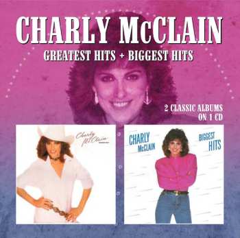 CD Charly McClain: Greatest Hits / Biggest Hits