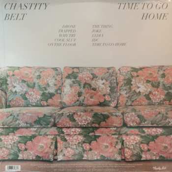 LP Chastity Belt: Time To Go Home