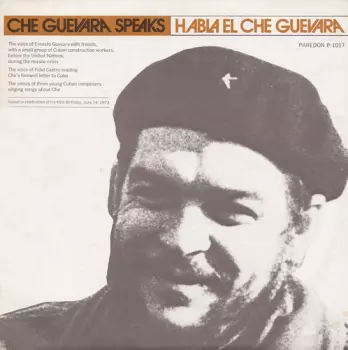 Che Guevara: Che Guevara Speaks