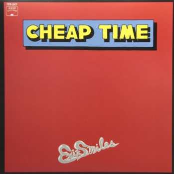 LP Cheap Time: Exit Smiles
