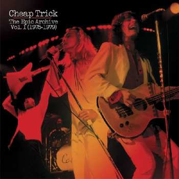 CD Cheap Trick: The Epic Archive Vol. 1 (1975-1979)